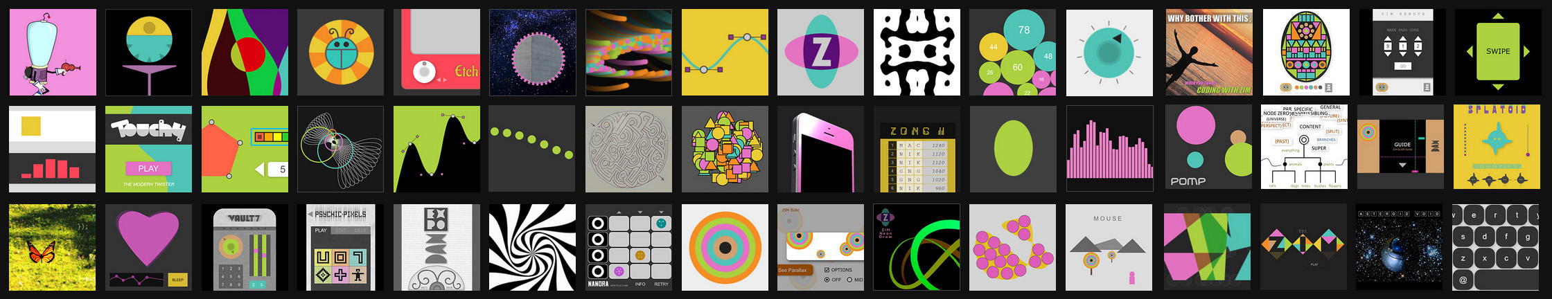 Icons showing ZIM Examples such as a space guy with domed helmet against pink sky and a rolling droid game to turn off energy shields next to moving blobs of color that animate to sound next to a game to move little bugs on paths to collect sugar and avoid teacups. Then there are several dozen more magical examples!